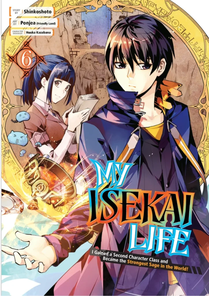 Isekai Manga "My Isekai Life" Cover Art Vol 6